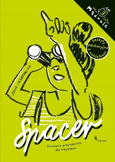 Spacer Ćwiczenia przyrodnicze dla trzylatków Zosia Frankowska