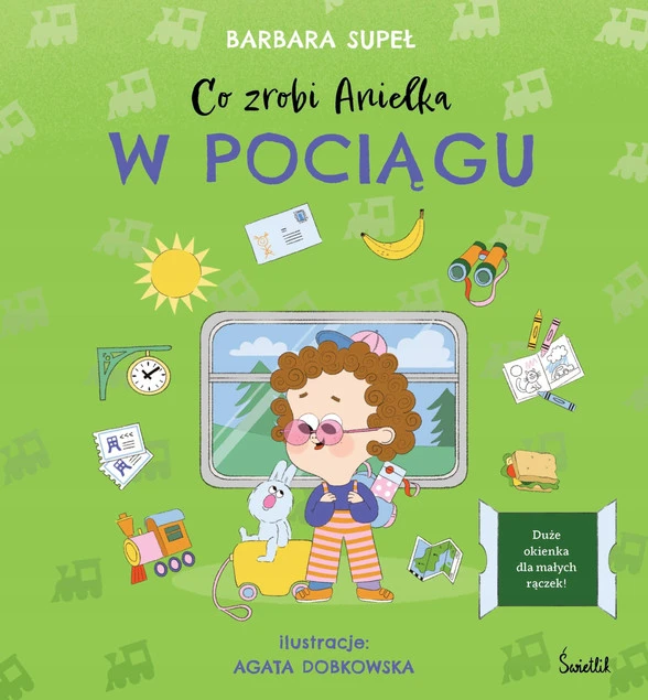 Co zrobi Anielka w pociągu Barbara Supeł