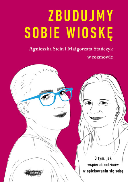 Zbudujmy sobie wioskę Małgorzata Stańczyk