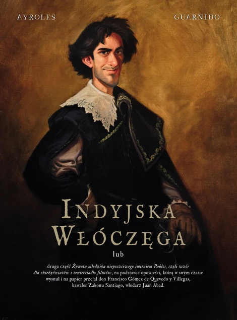 Indyjska włóczęga Juanjo Guarnido