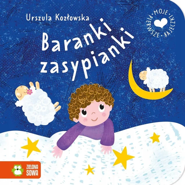 Moje pierwsze bajeczki. Baranki zasypianki Urszula Kozłowska, książka dla malucha na dobranoc