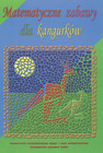 Matematyczne Zabawy dla Kangurków – Łamigłówki, Zadania, Rozwój