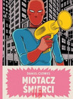 Miotacz śmierci Daniel Clowes