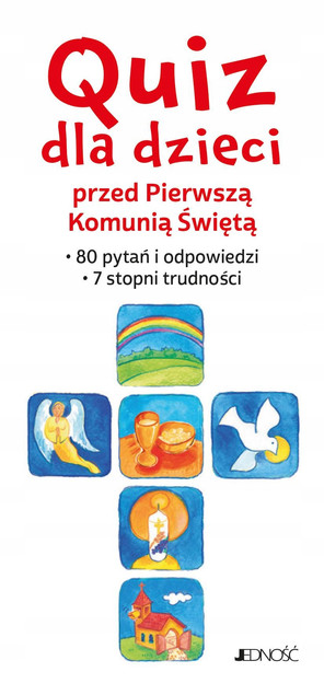 Quiz dla dzieci przed Pierwszą Komunią Świętą Annegret Kokschal