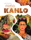 Frida Kahlo: Album Sztuki i Biografia – Luba Ristujczina