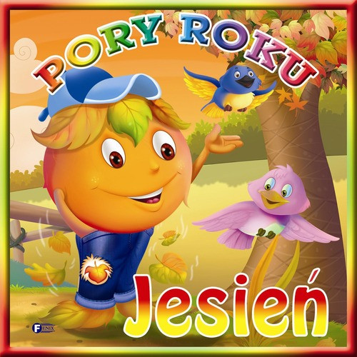 Pory roku. Jesień Izabela Jędraszek