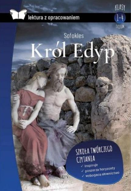 Król Edyp. Lektura z Opracowaniem Sofokles SBM (9788366482753)