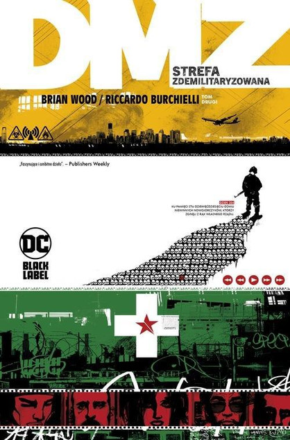 DMZ Strefa zdemilitaryzowana Tom 2 Brian Wood