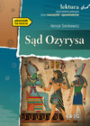 Sąd Ozyrysa lektury z opracowaniem Greg