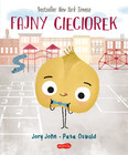 Fajny Cieciorek Smaczna Banda i Emocje Jory John 3+ HarperKids
