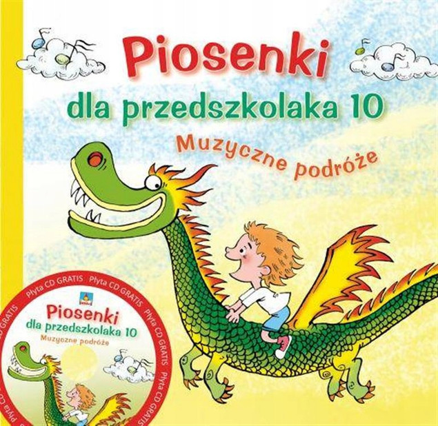 Piosenki Dla Przedszkolaka 10 MUZYCZNE PODRÓŻE Danuta Zawadzka 3+ Skrzat