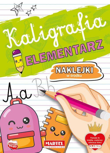 Kaligrafia Elementarz Z Naklejkami Nauka Pisania 3+ Martel