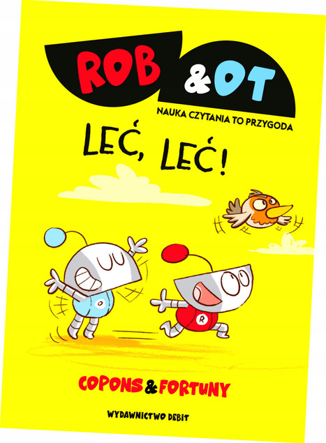 Rob & Ot. Leć, leć (tom 5) Jaume Copons