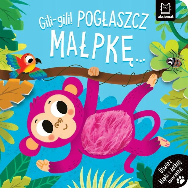 Dotykam i poznaję w Lesie Książeczka sensoryczna Aksjomat Praca zbiorowa_1