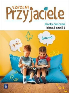 Szkolni przyjaciele. Ćwiczenia 2/1 WSiP