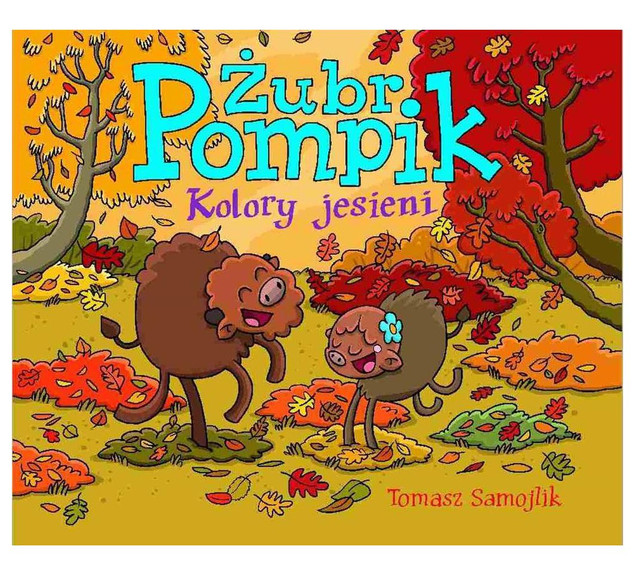 Żubr Pompik. Kolory jesieni Tomasz Samojlik