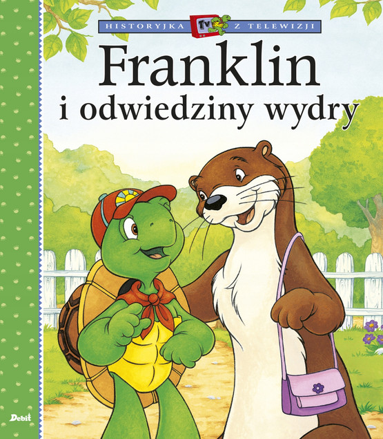 Franklin i odwiedziny wydry. Historyjka z telewizji Paulette Bourgeois