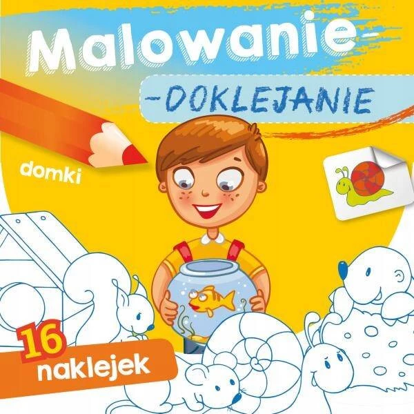 MALOWANKI KOLOROWANKI Z NAKLEJKAMI DOMKI