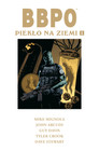 BBPO Piekło na Ziemi Tom 1 John Arcudi, Mike Mignola