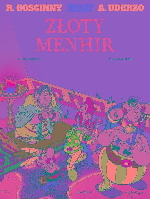 Asteriks Złoty Menhir Tom 18 – Ilustrowane Opowiadanie (Uderzo, Goscinny)
