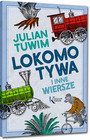 Lokomotywa i Inne Wiersze Kolorowa Klasyka Julian Tuwim Greg (BR)