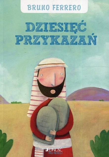 Dziesięć przykazań Bruno Ferrero – okładka książki
