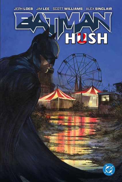 Batman. Hush DC Deluxe Jeph Loeb