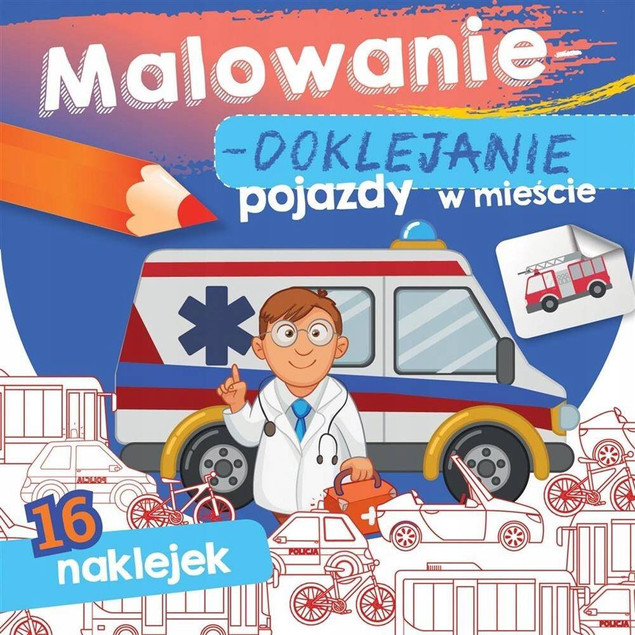 Malowanie-doklejanie Pojazdy w mieście - kolorowanki z naklejkami 3+