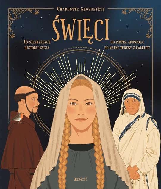 Okładka książki Święci 15 Niezwykłych historii życia Charlotte Grossetete