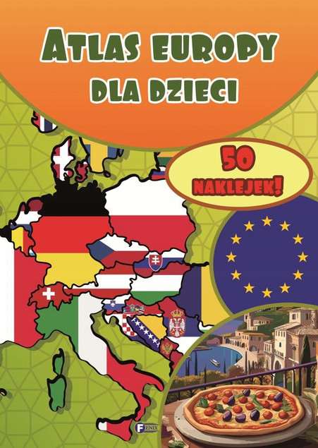 Atlas Europy dla dzieci Praca zbiorowa