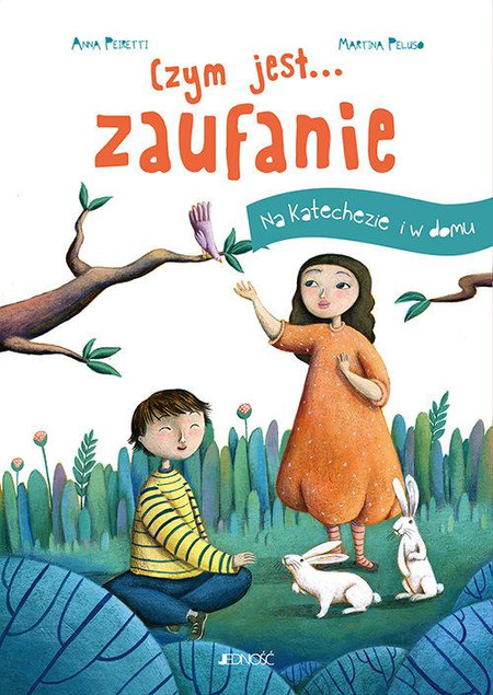 Czym jest... Zaufanie Anna Peiretti