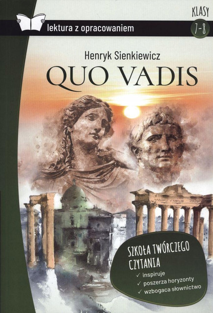 Quo Vadis Lektura z Opracowaniem Henryk Sienkiewicz Greg