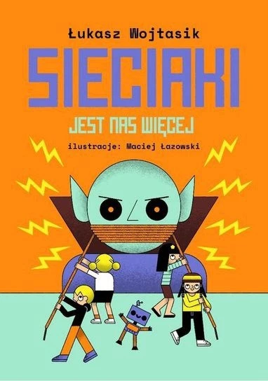 Okładka książki Jest nas więcej. Sieciaki