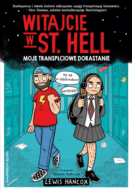 Moje Transpłciowe Dorastanie. Witajcie w St. Hell – Lewis Hancox