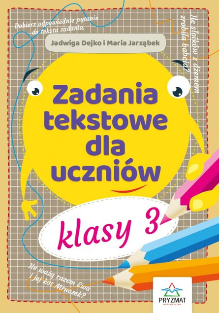 Zadania matematyczne tekstowe dla klasy 3 książeczka edukacyjna matematyka
