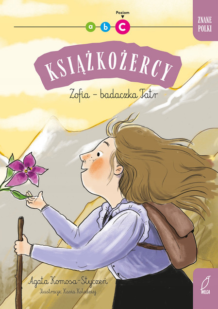 Książkożercy. Znane Polki. Zofia - badaczka Tatr Agata Komosa-Styczeń