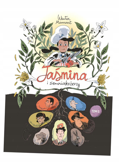 Jaśmina i Ziemniakożercy. Tom 1 - Wauter Mannaert (Egmont Komiksy)
