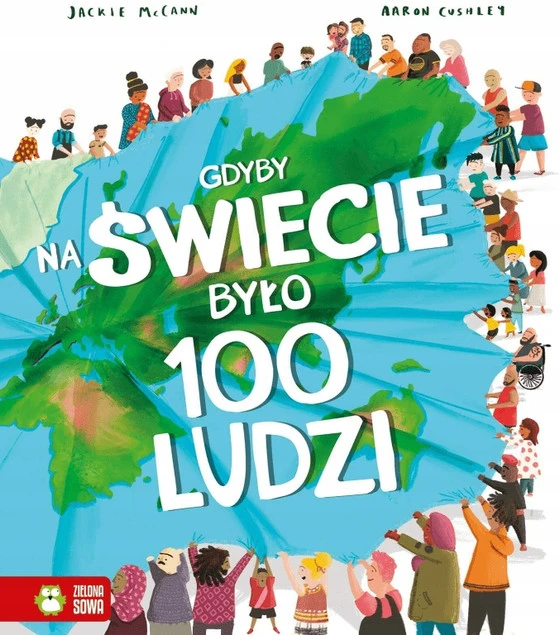 Gdyby na świecie było 100 ludzi. Aaron Cushley, Jackie McCann