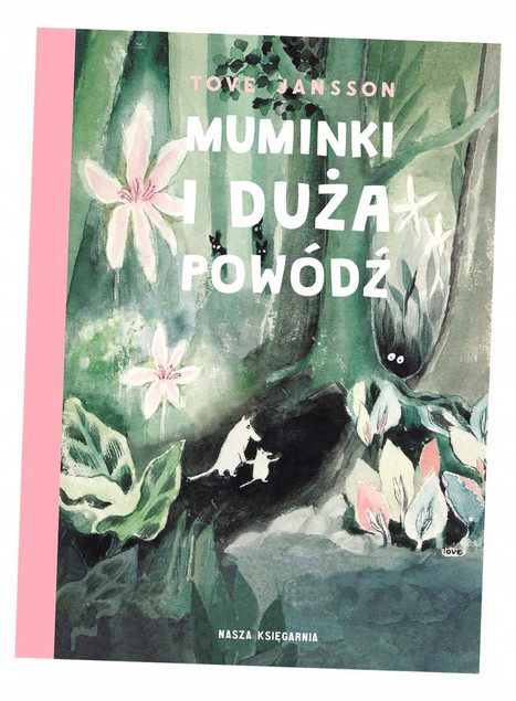 Muminki i Duża Powódź Tove Jansson - Klasyka dla Dzieci