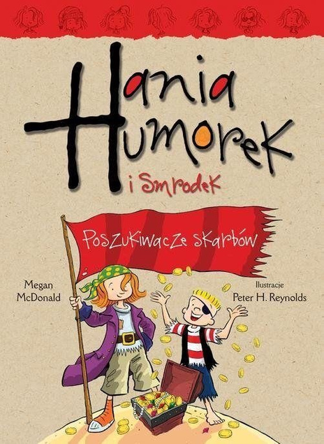 Hania Humorek i Smrodek. Poszukiwacze skarbów. Tom 12