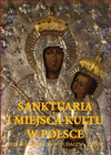 Sanktuaria i miejsca kultu w Polsce Joanna Werner