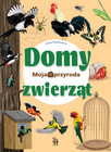 Książka Moja przyroda. Domy zwierząt Anna Paszkiewicz SBM Twarda