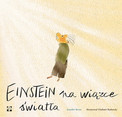 Einstein na wiązce światła Jennifer Berne
