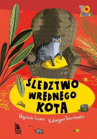 Śledztwo wrednego kota Wojciech Cesarz