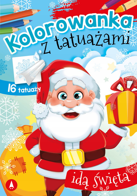 Kolorowanka Z Tatuażami IDĄ ŚWIĘTA Świecące W Ciemności 3+ Skrzat