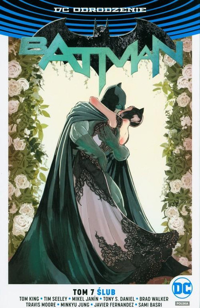 Batman Tom 7 Ślub Tim Seeley, Tom King