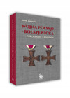 Wojna Polsko-Bolszewicka. Fakty Znane i Nieznane Jacek Jaworski