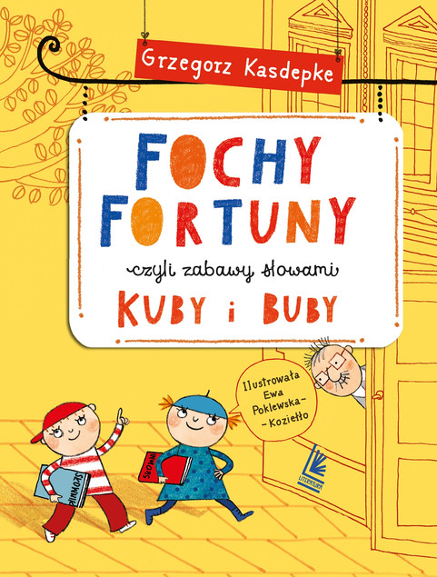 Grzegorz Kasdepke Fochy Fortuny Słownik Kuby i Buby