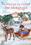 W pogoni za listem do Mikołaja