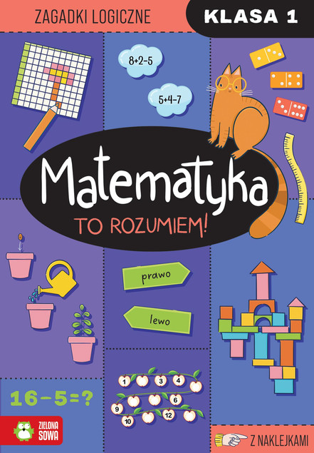 Matematyka. To rozumiem! Klasa 1. Zeszyt Ćwiczeń (Praca Zbiorowa) Zielona Sowa